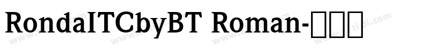 RondaITCbyBT Roman字体转换